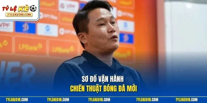 Sơ đồ vận hành chiến thuật bóng đá mới